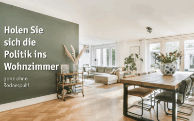Politik im Wohnzimmer